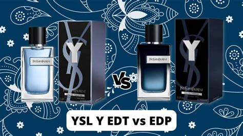 ysl edt vs edp|YSL Y EDT vs EDP: Comparison .